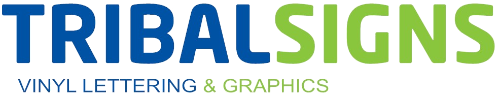 Tribal Signs — vinyl lettering and graphics